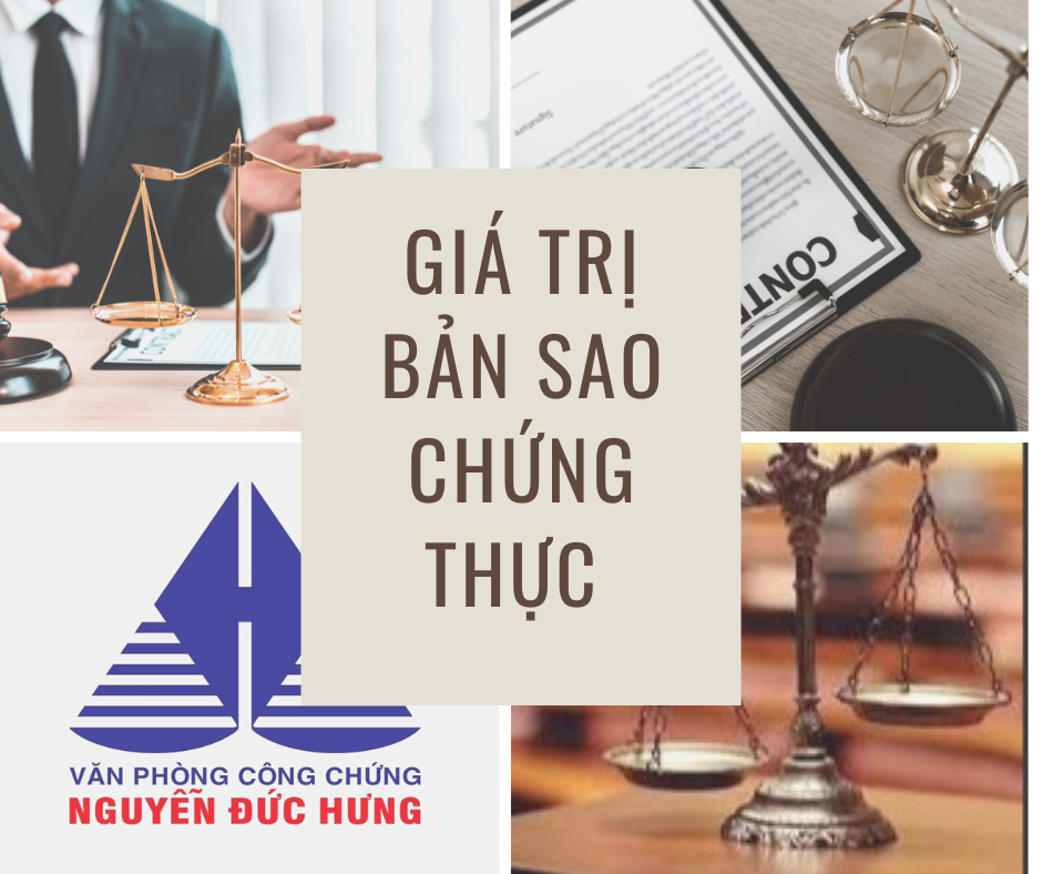 GÍÁ TRỊ BẢN SAO CHỨNG THỰC