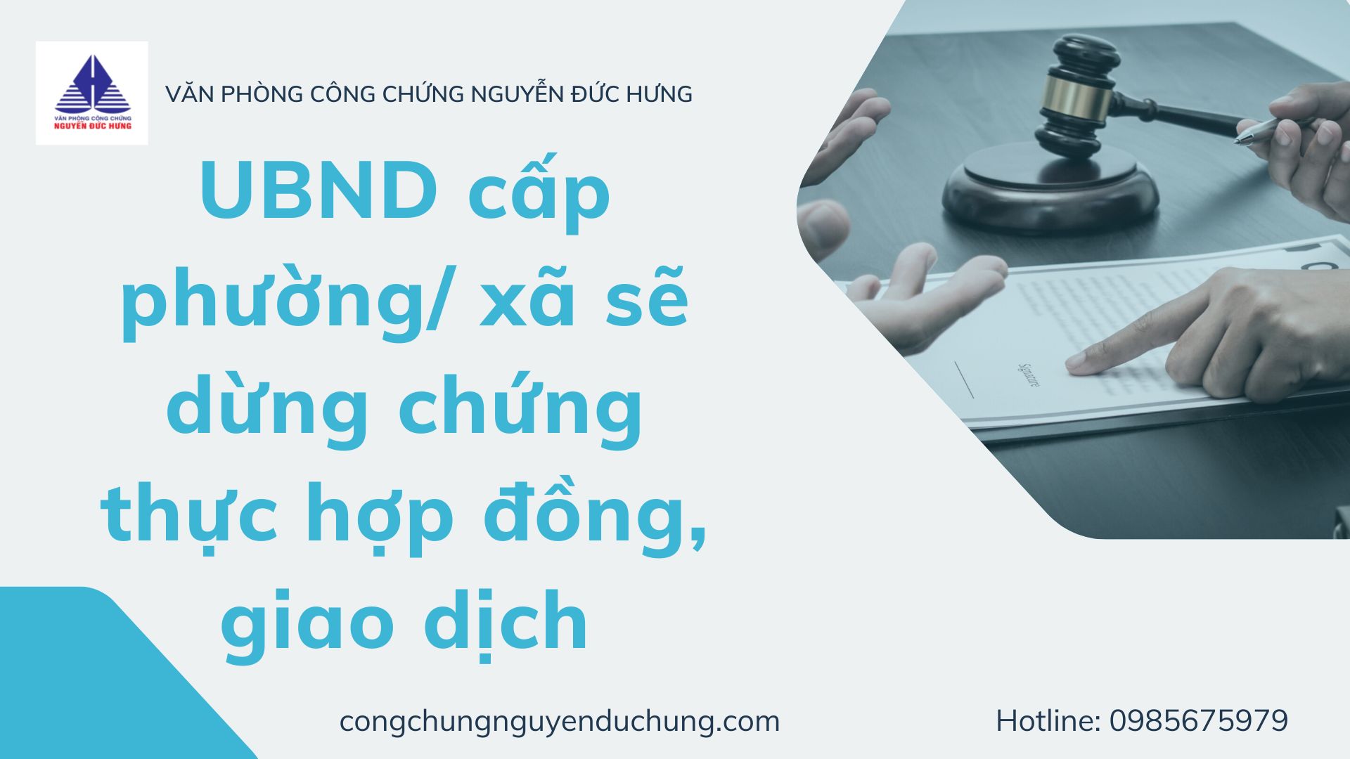 UBND CẤP PHƯỜNG XÃ SẼ DỪNG CHỨNG THỰC HỢP ĐỒNG/ GIAO DỊCH 